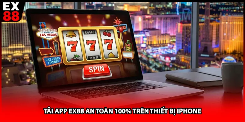 Tải app EX88 an toàn 100% trên thiết bị iPhone